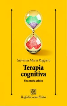 Terapia cognitiva - Una storia critica
