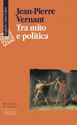 Tra mito e politica
