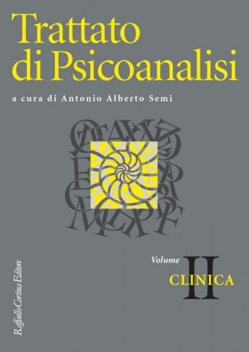 Trattato di psicoanalisi Vol. II (Edizione brossura) - Clinica