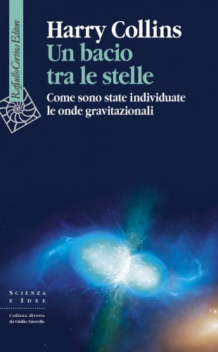 Un bacio tra le stelle - Come sono state individuate le onde gravitazionali