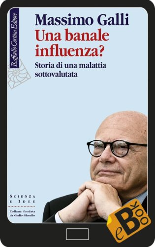 Una banale influenza? - Storia di una malattia sottovalutata
