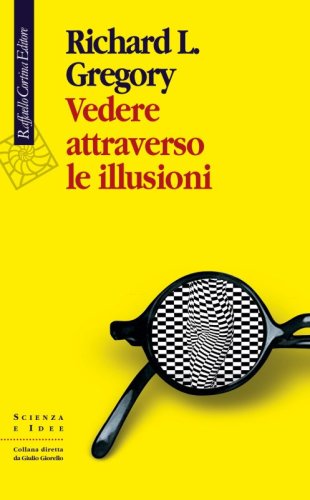 Vedere attraverso le illusioni