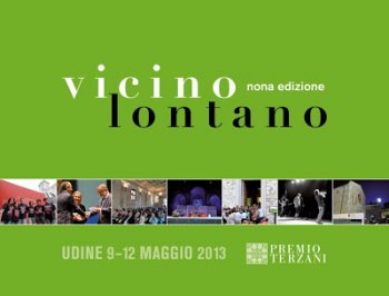Festival Vicino/Lontano - Udine 10/12 maggio