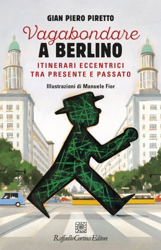 Gian Piero Piretto presenta Vagabondare a Berlino