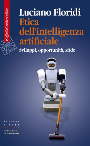 Luciano Floridi presenta Etica dell'intelligenza artificiale