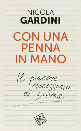 Nicola Gardini presenta Con una penna in mano