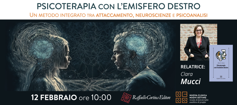 Psicoterapia con l'emisfero destro. Formazione con Clara Mucci