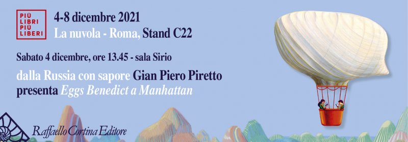 Raffaello Cortina Editore a Pi&ugrave; Libri Pi&ugrave; Liberi 2021