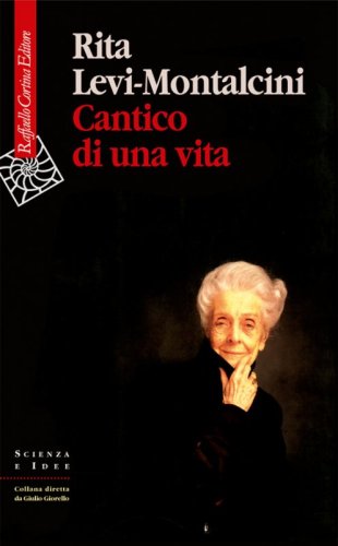 Rita Levi-Montalcini: l'artista della scienza
