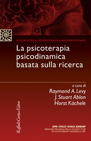 Vittorio Lingiardi e Franco Del Corno presentano &quot;La psicoterapia psicodinamica basata sulla ricerca&quot;