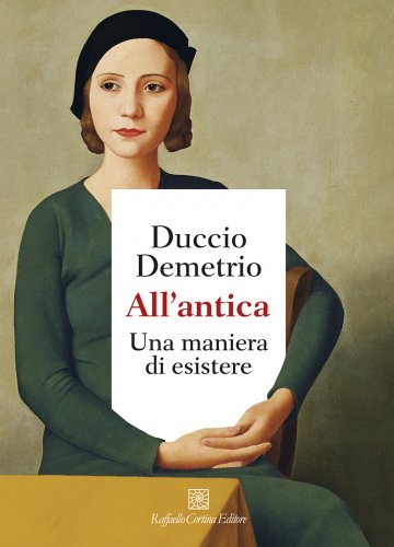 Duccio Demetrio presenta All'antica