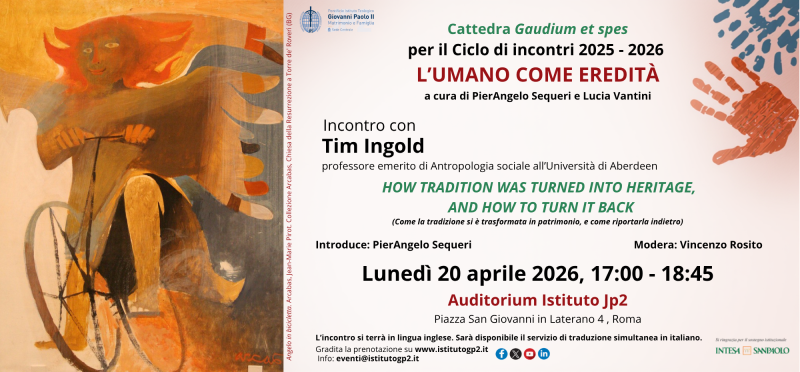 L'umano come eredità. Con Tim Ingold