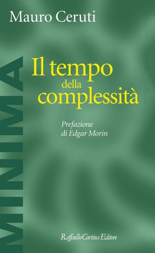 Mauro Ceruti presenta Il tempo della complessità