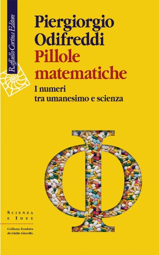 Piergiorgio Odifreddi presenta Pillole matematiche