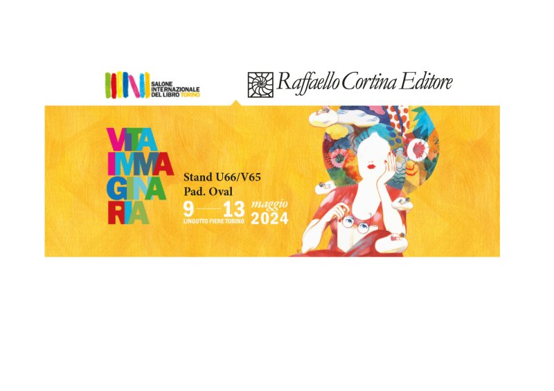 Raffaello Cortina Editore al Salone Internazionale del Libro di Torino 2024
