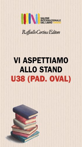Raffaello Cortina Editore al Salone Internazionale del Libro di Torino 2025