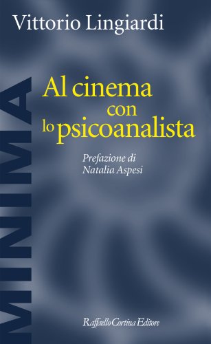 Vittorio Lingiardi presenta Al cinema con lo psicoanalista