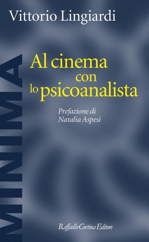 Vittorio Lingiardi presenta Al cinema con lo psicoanalista e Mindscapes